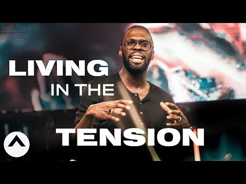 Living In The Tension